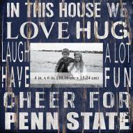 Penn State Nittany Lions In This House 10" x 10" Picture Frame