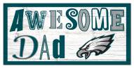 Philadelphia Eagles Awesome Dad 6" x 12" Sign