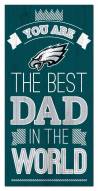 Philadelphia Eagles Best Dad in the World 6" x 12" Sign