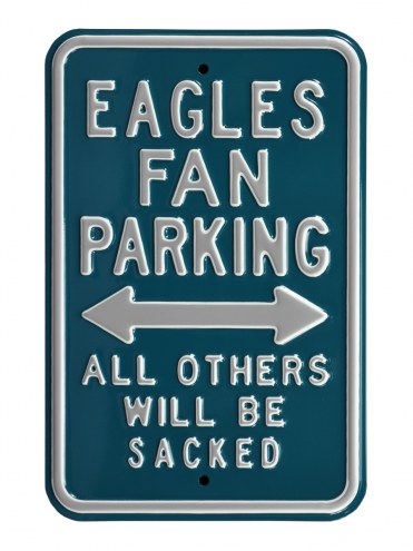 Philadelphia Eagles Sacked Parking Sign