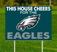 Philadelphia Eagles This House Cheers for Yard Sign