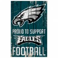 Philadelphia Eagles Proud to Support Wood Sign