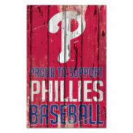Philadelphia Phillies Proud to Support Wood Sign