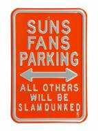 Phoenix Suns Slam Dunked Parking Sign