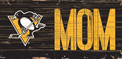 Pittsburgh Penguins 6&quot; x 12&quot; Mom Sign