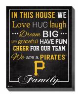Pittsburgh Pirates 16" x 20" In This House Canvas Print