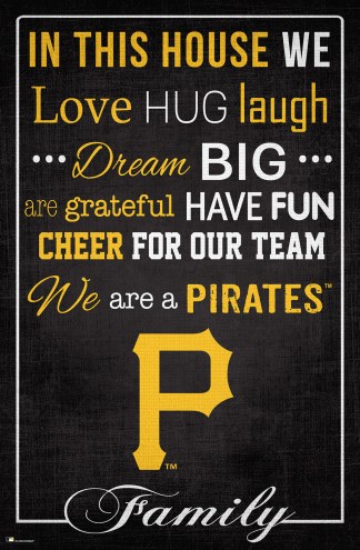 Pittsburgh Pirates 17&quot; x 26&quot; In This House Sign