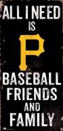 Pittsburgh Pirates 6" x 12" Friends & Family Sign