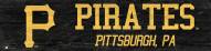 Pittsburgh Pirates 6" x 24" Team Name Sign