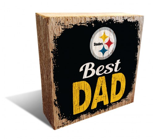 Pittsburgh Steelers Best Dad 6&quot; x 6&quot; Block