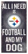 Pittsburgh Steelers Football & My Dog Sign