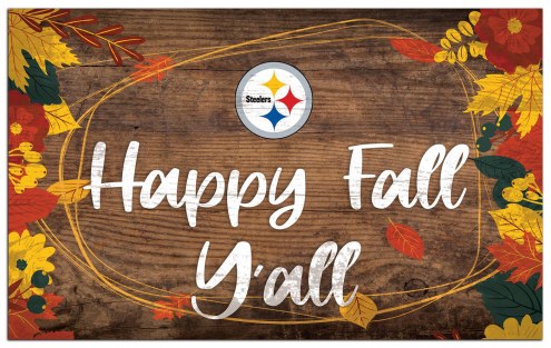 Pittsburgh Steelers Happy Fall Y'all 11&quot; x 19&quot; Sign