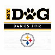 Pittsburgh Steelers My Dog Barks Wall Art