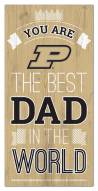 Purdue Boilermakers Best Dad in the World 6" x 12" Sign