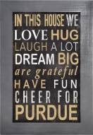 Purdue Boilermakers In This House 11" x 19" Framed Sign