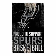 San Antonio Spurs Proud to Support Wood Sign