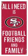 San Francisco 49ers 6" x 12" Friends & Family Sign