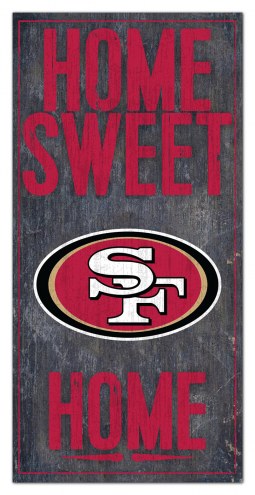 San Francisco 49ers 6&quot; x 12&quot; Home Sweet Home Sign