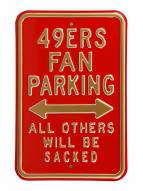 San Francisco 49ers Sacked Parking Sign