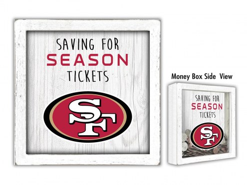 San Francisco 49ers Saving for Tickets Money Box