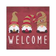 San Francisco 49ers Welcome Gnomes 10" x 10" Sign