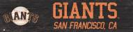 San Francisco Giants 6" x 24" Team Name Sign