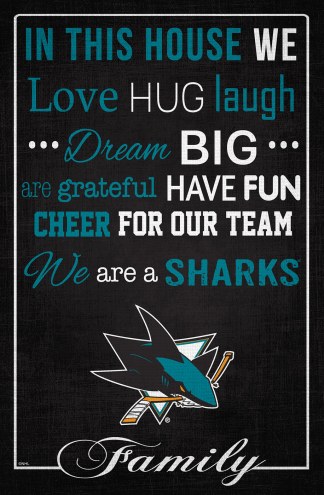 San Jose Sharks 17&quot; x 26&quot; In This House Sign