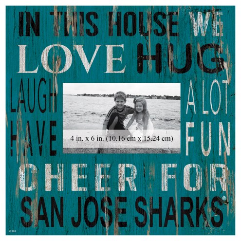 San Jose Sharks In This House 10&quot; x 10&quot; Picture Frame