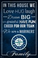 Seattle Mariners 17" x 26" In This House Sign