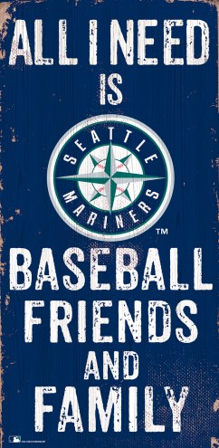 Seattle Mariners 6&quot; x 12&quot; Friends & Family Sign