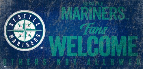 Seattle Mariners Fans Welcome Sign