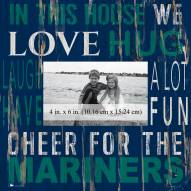 Seattle Mariners In This House 10" x 10" Picture Frame