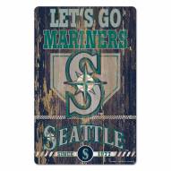 Seattle Mariners Slogan Wood Sign