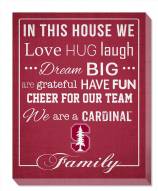 Stanford Cardinal 16" x 20" In This House Canvas Print