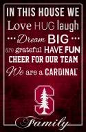 Stanford Cardinal 17" x 26" In This House Sign