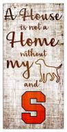 Syracuse Orange House is Not a Home Sign