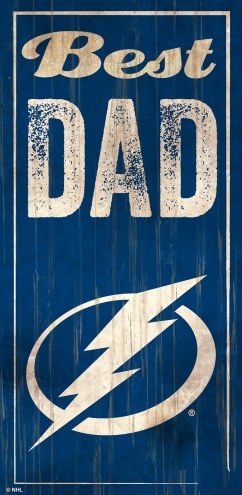 Tampa Bay Lightning Best Dad Sign