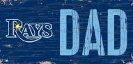 Tampa Bay Rays 6" x 12" Dad Sign