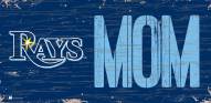 Tampa Bay Rays 6" x 12" Mom Sign