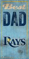 Tampa Bay Rays Best Dad Sign