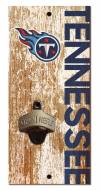 Tennessee Titans 6" x 12" Distressed Bottle Opener