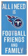 Tennessee Titans 6" x 12" Friends & Family Sign