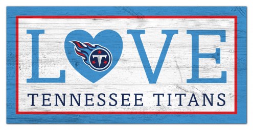 Tennessee Titans 6&quot; x 12&quot; Love Sign