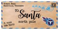 Tennessee Titans 6" x 12" To Santa Sign