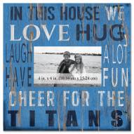 Tennessee Titans In This House 10" x 10" Picture Frame