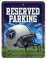 Tennessee Titans Metal Parking Sign