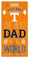Tennessee Volunteers Best Dad in the World 6" x 12" Sign