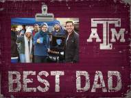 Texas A&M Aggies Best Dad Clip Frame