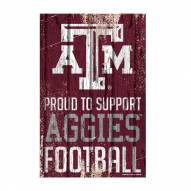 Texas A&M Aggies Proud to Support Wood Sign