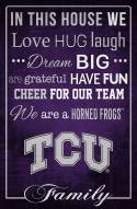 Texas Christian Horned Frogs 17" x 26" In This House Sign